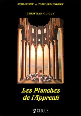 Les planches de l'apprenti