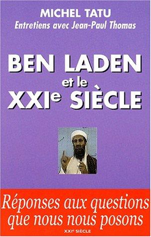 Ben laden et le xxie siecle
