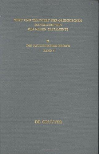 Text and Textwert Der Griecheschen Handschriften Des Neuen Testaments, Part 4