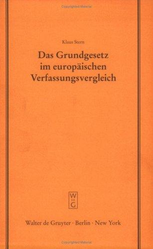 Das Grundgesetz im europäischen Verfassungsvergleich