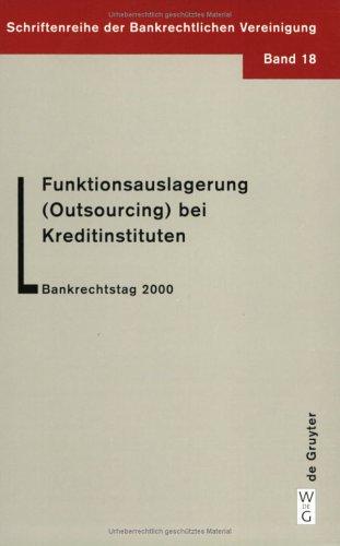 Funktionsauslagerung  Bei Kreditinstituten