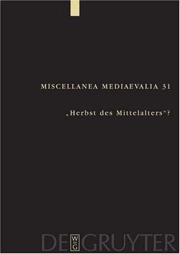 Herbst Des Mittelalters?