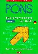 PONS Basiswortschatz Deutsch im Griff. Üben, lernen, nachschlagen.
