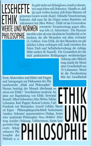 Lesehefte Ethik, Ethik und Philosphie