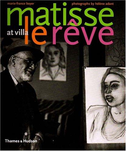 Matisse at Villa Le Rêve 1943-1948