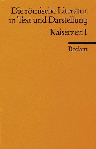 Die römische Literatur IV in Text und Darstellung