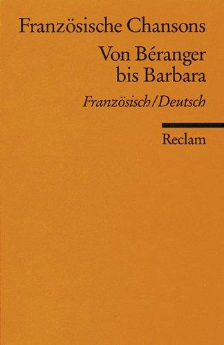 Französische Chansons von Béranger bis Barbara