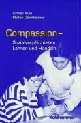 COMPASSION. Sozialverpflichtetes Lernen und Handeln