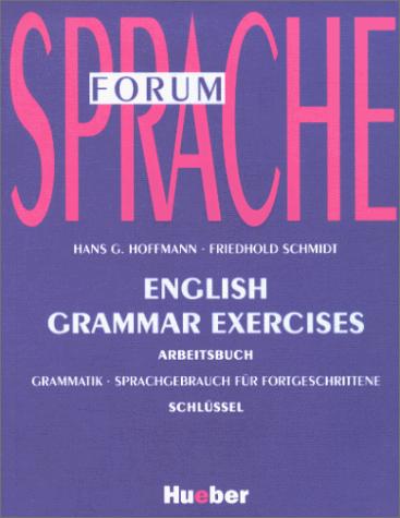 English Grammar Exercises, Schlüssel zum Arbeitsbuch