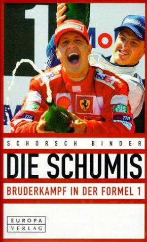Die Schumis. Bruderkampf in der Formel 1