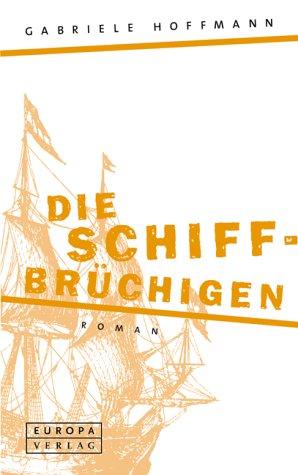 Die Schiffbrüchigen