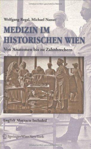 Medizin Im Historischen Wien