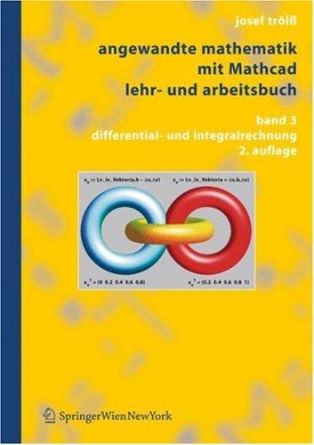 Angewandte Mathematik mit Mathcad. Lehr- und Arbeitsbuch: Band 3