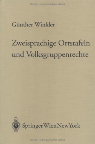 Zweisprachige Ortstafeln und Volksgruppenrechte
