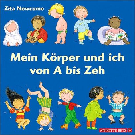 Mein Körper und ich von A bis Zeh.