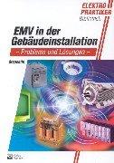 EMV in der Gebäudeinstallation. Probleme und Lösungen