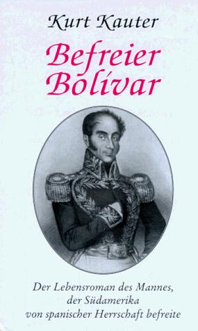 Befreier Bolivar