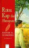 Rotes Kap der Abenteuer.