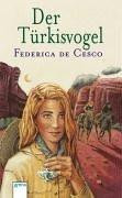 Der Türkisvogel.
