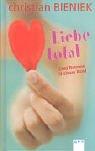 Liebe total.