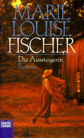 Die Aussteigerin