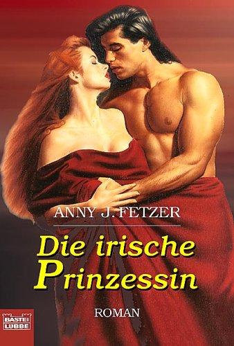 Die irische Prinzessin