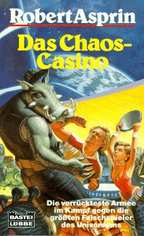 Das Chaos- Casino. Science Fiction Roman