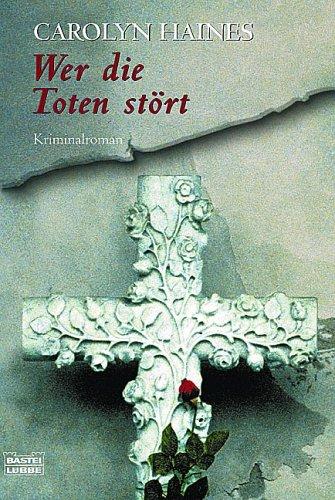 Wer die Toten stört. Sarah Booth Delanys erster Fall