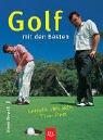 Golf mit den Besten. Lernen von den Tour Pros