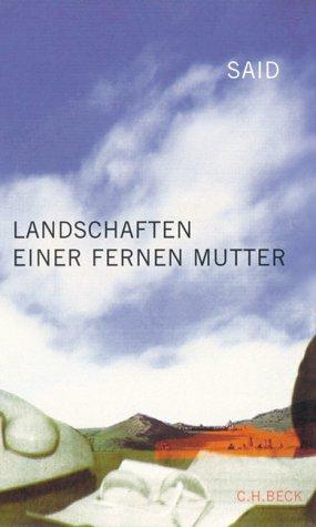 Landschaften Einer Fernen Mutter