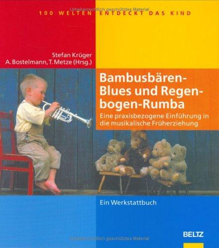 Bambusbären- Blues und Regenbogen- Rumba