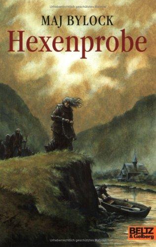 Hexenprobe. Abenteuer- Roman