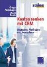 Kosten Senken Mit CRM