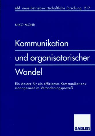 Kommunikation und organisatorischer Wandel