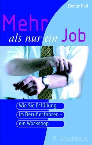 Mehr als nur ein Job. Wie Sie die Erfüllung im Beruf erfahren