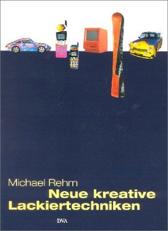 Neue kreative Lackiertechniken