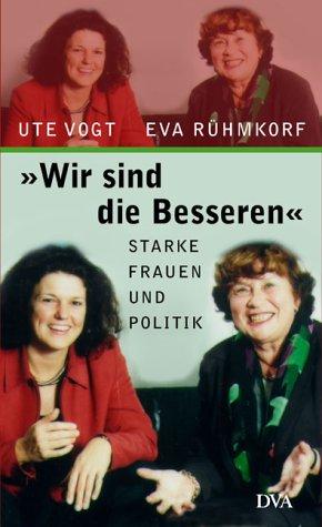 Wir sind die Besseren