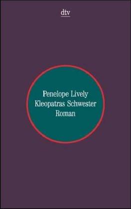 Kleopatras Schwester. Roman