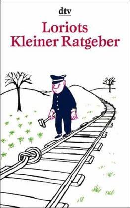 Loriots Kleiner Ratgeber