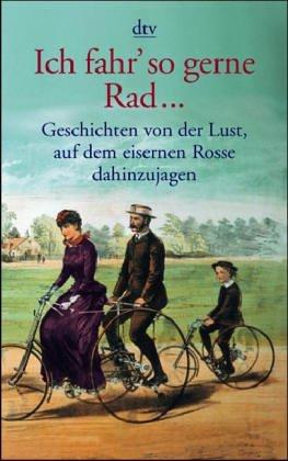 Ich fahr' so gerne Rad..