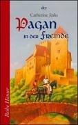 Pagan in der Fremde.