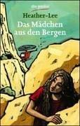 Das Mädchen aus den Bergen.