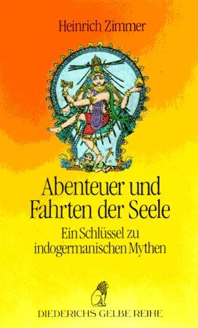 Diederichs Gelbe Reihe, Bd.67, Abenteuer und Fahrten der Seele