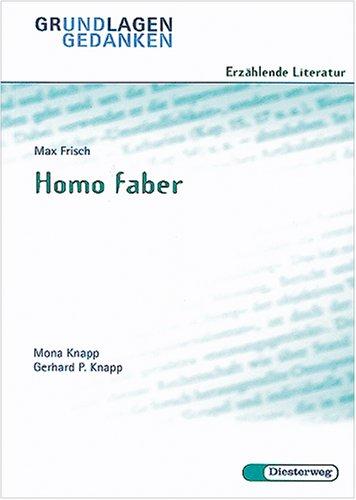 Max Frisch, homo faber