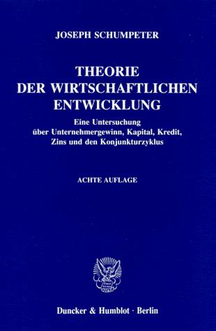Theorie der wirtschaftlichen Entwicklung