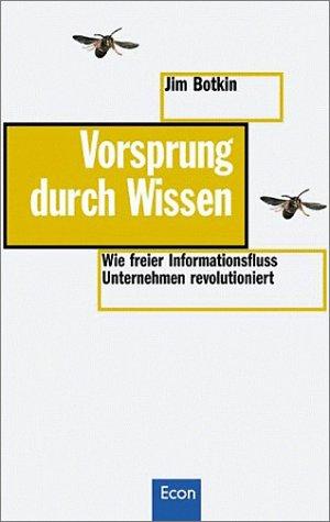 Vorsprung durch Wissen. Wie freier Informationsfluss Unternehmen revolutioniert