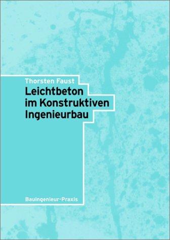 Leichtbeton Im Konstruktiven Ingenieurbau