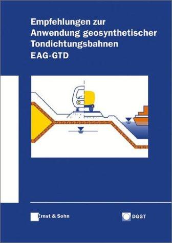Empfehlungen Für Die Anwendung Von Geosynthetischen Tondichtungsbahnen
