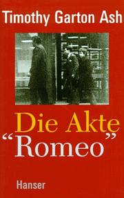 Die Akte ' Romeo'. Persönliche Geschichte