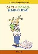 Guten Morgen, Karlchen